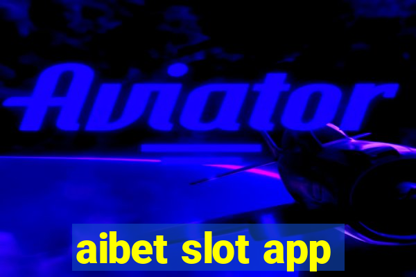 aibet slot app