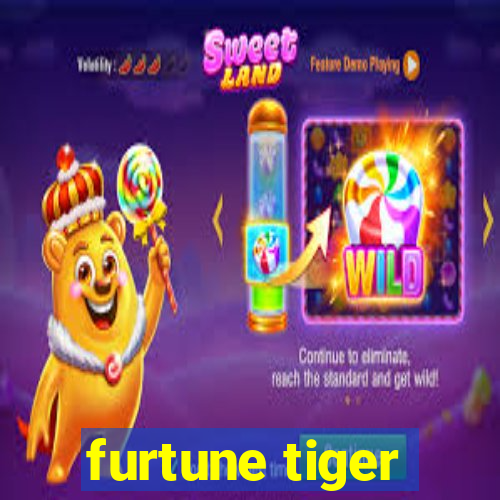 furtune tiger