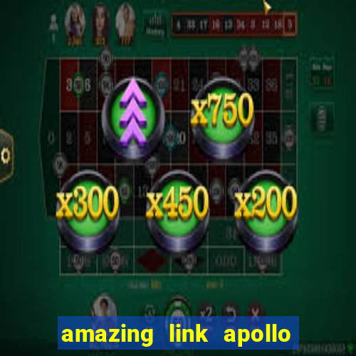 amazing link apollo slot demo