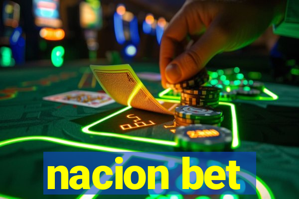 nacion bet