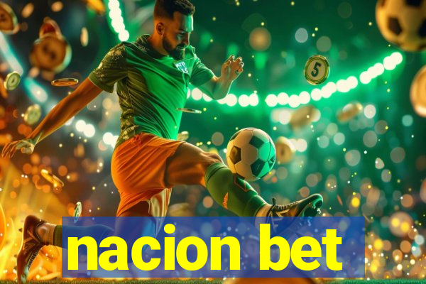 nacion bet