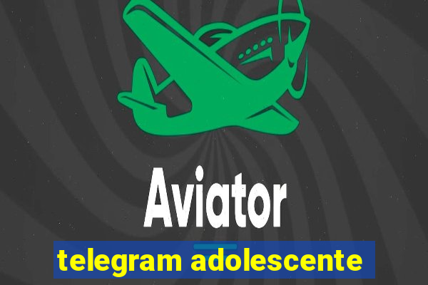 telegram adolescente