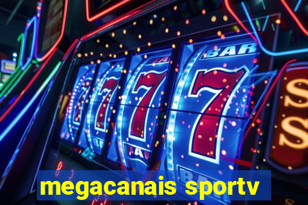 megacanais sportv