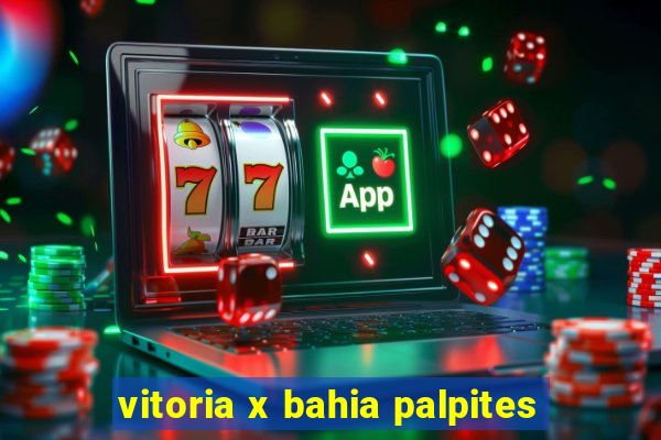 vitoria x bahia palpites