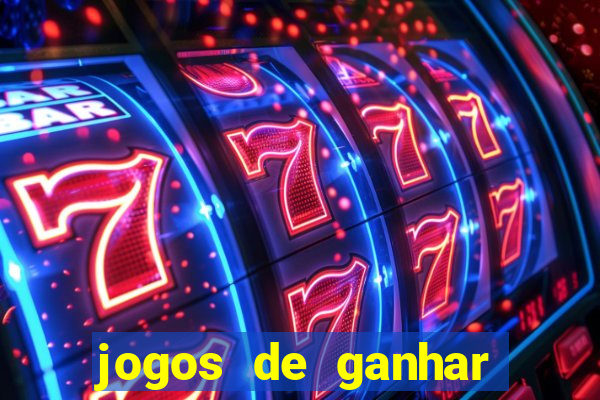 jogos de ganhar dinheiro sem deposito