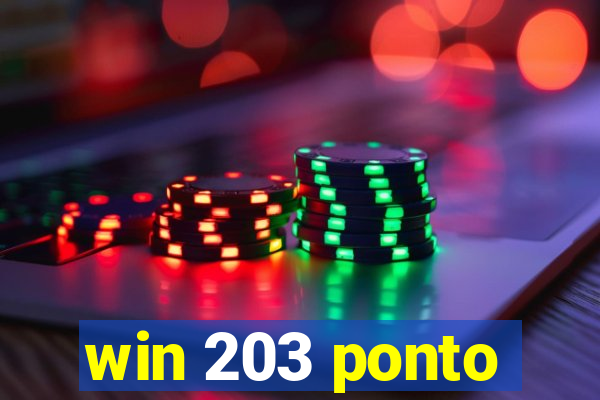 win 203 ponto