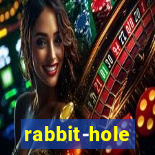 rabbit-hole