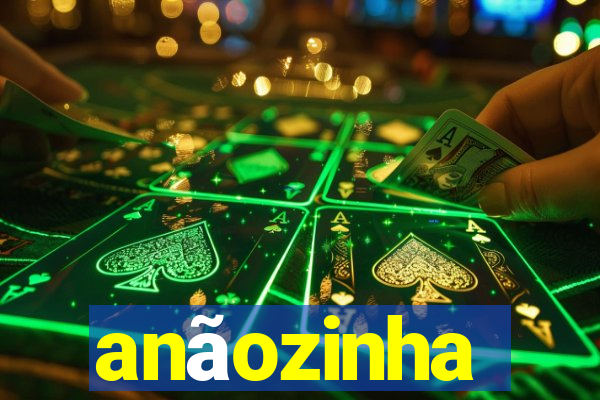 anãozinha