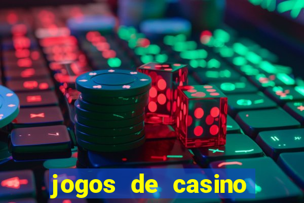 jogos de casino grátis slot machines