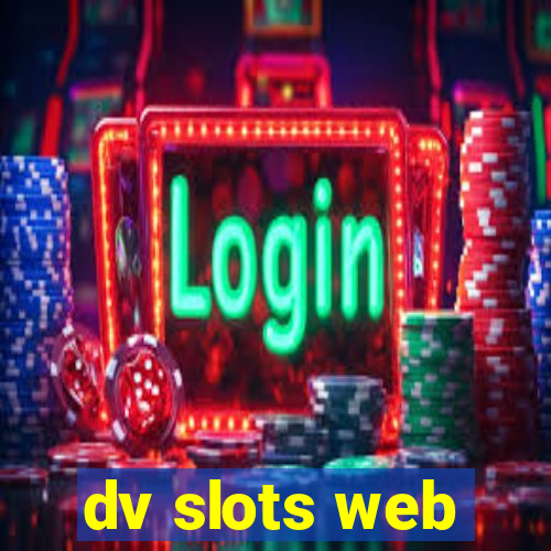 dv slots web