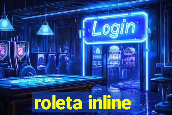 roleta inline