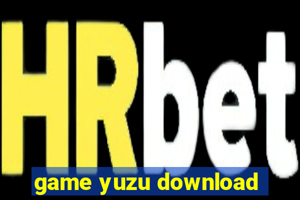 game yuzu download