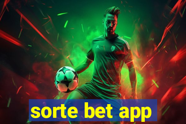 sorte bet app