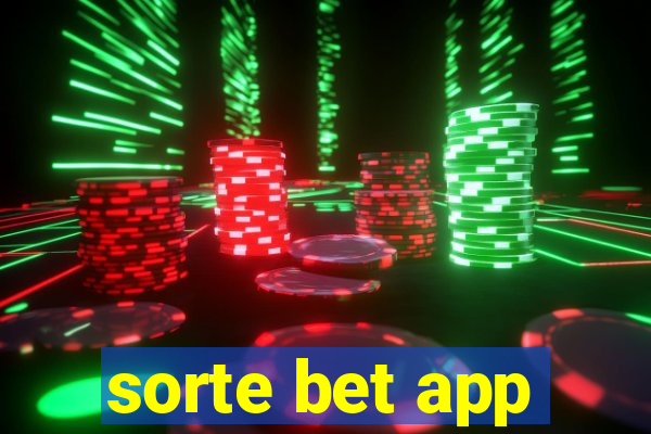 sorte bet app