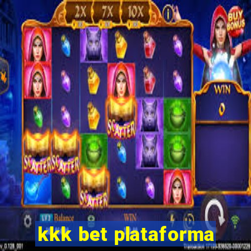 kkk bet plataforma