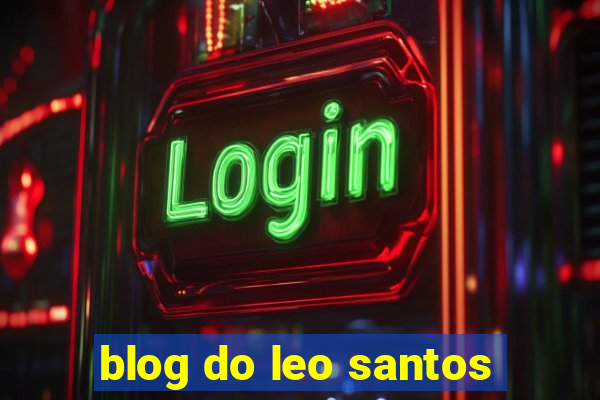 blog do leo santos