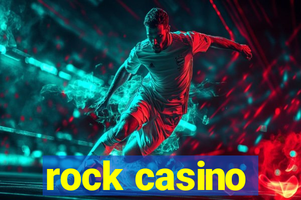 rock casino