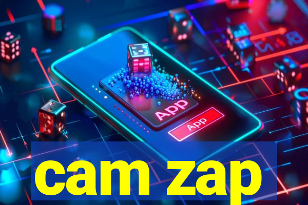 cam zap