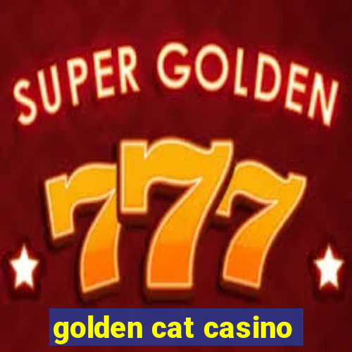 golden cat casino