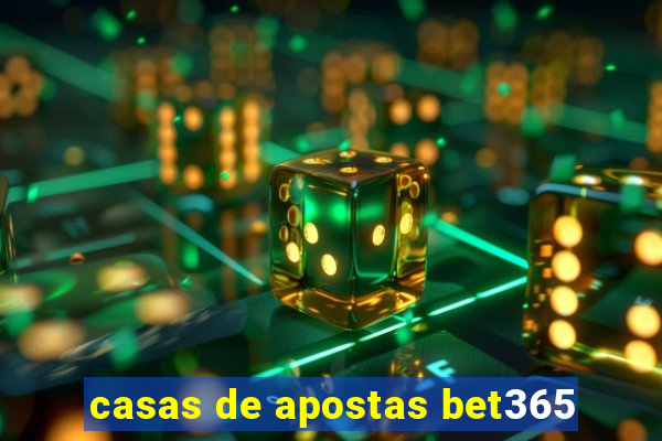 casas de apostas bet365