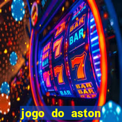 jogo do aston villa ao vivo