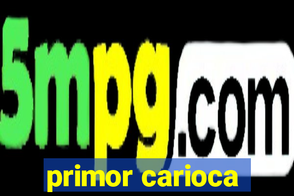 primor carioca