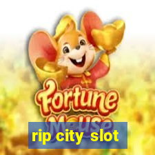 rip city slot