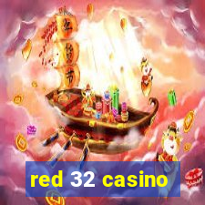 red 32 casino