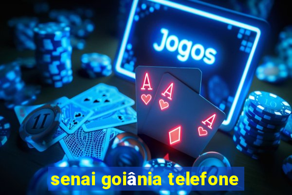 senai goiânia telefone