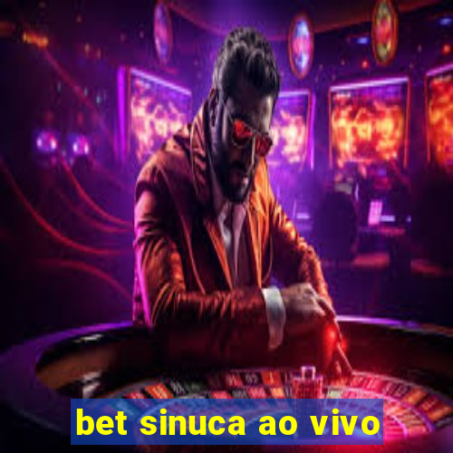 bet sinuca ao vivo