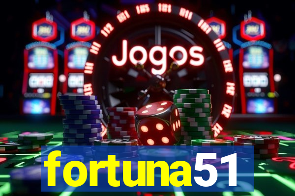 fortuna51