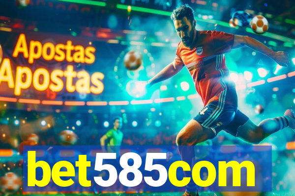 bet585com