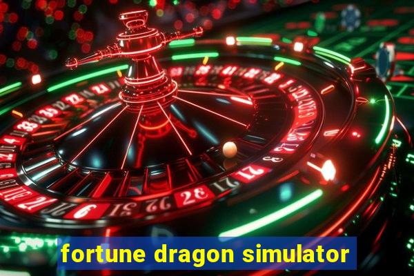 fortune dragon simulator