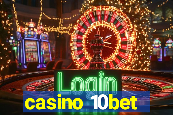 casino 10bet