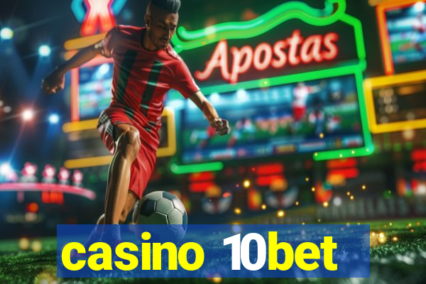 casino 10bet