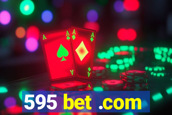 595 bet .com