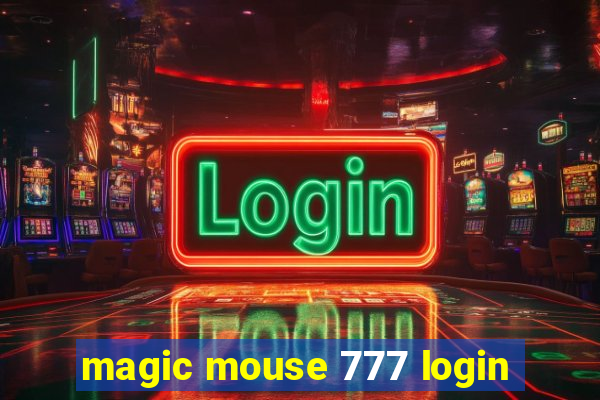 magic mouse 777 login