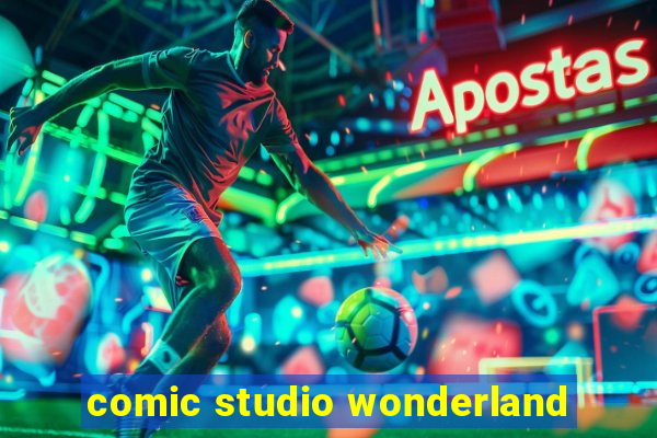 comic studio wonderland