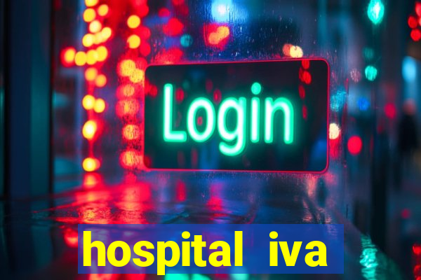 hospital iva trabalhe conosco