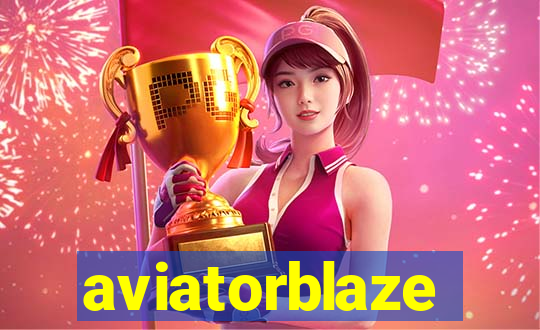 aviatorblaze