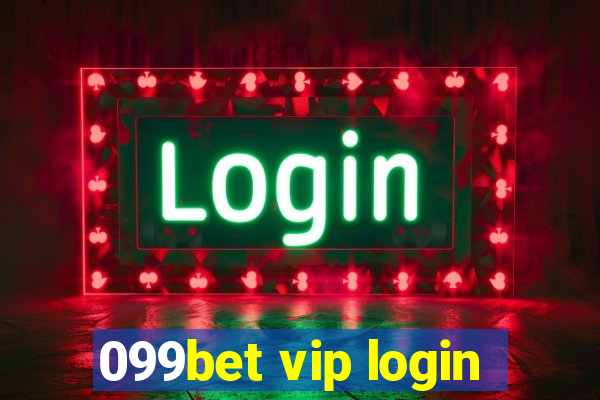 099bet vip login