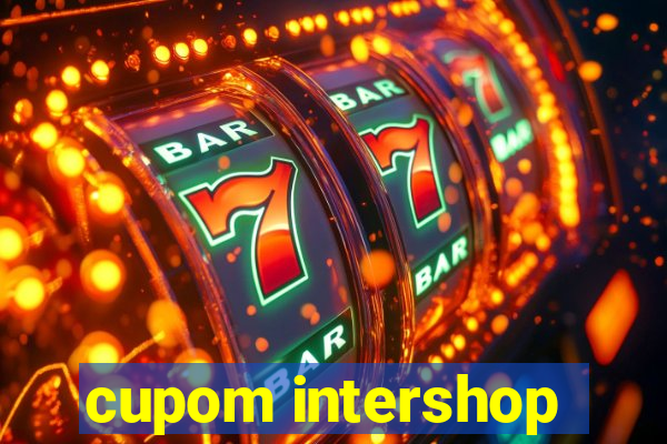 cupom intershop