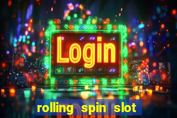 rolling spin slot link alternatif