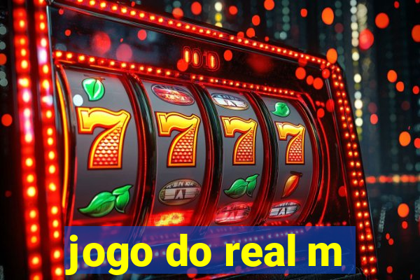 jogo do real m