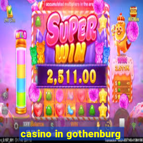 casino in gothenburg