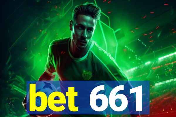 bet 661