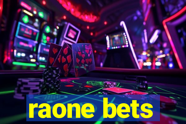 raone bets