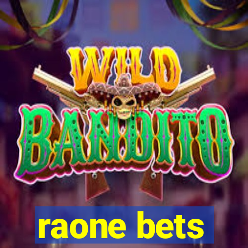 raone bets