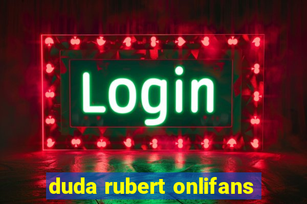 duda rubert onlifans