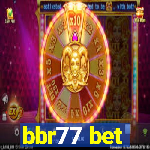 bbr77 bet